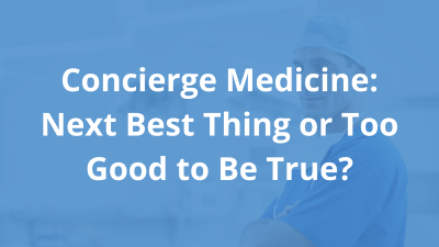 Concierge Medicine