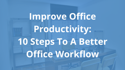 Improve Office Productivity